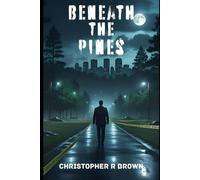 Beneath the Pines
