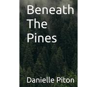 Beneath The Pines (Family for Revenge)