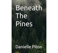 Beneath The Pines (Family for Revenge)