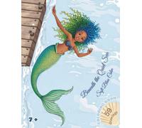 Beneath the Quiet Sea: Mermaid Coloring Book for kids 7 18 , 59 drawings Soft Blue Calm