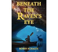 Beneath the Raven's Eye