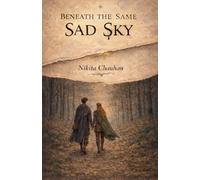 Beneath The Same Sad Sky: 1