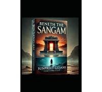 Beneath The Sangam: The Maha Kumbh