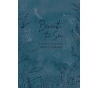 Beneath the Sea: A Coastal Guest Book for Quiet Memories