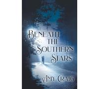 Beneath the Southern Stars