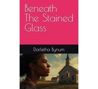 Beneath The Stained Glass