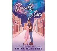 Beneath The Stars (sugarlake 1)