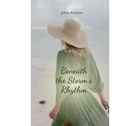 Beneath the Storm's Rhythm