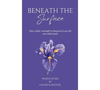 Beneath the Surface