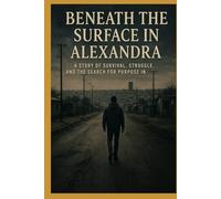 Beneath the surface in Alexandra