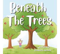 Beneath The Trees
