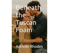 Beneath the Tuscan Foam
