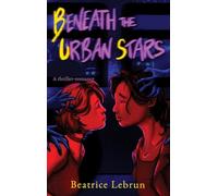 Beneath the Urban Stars