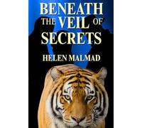 BENEATH THE VEIL OF SECRETS