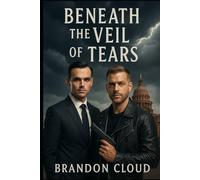 Beneath the Veil of Tears (The Lining's Edge)
