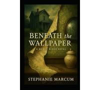 Beneath the Wallpaper