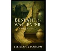 Beneath the Wallpaper