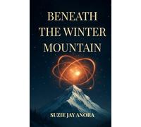 Beneath the Winter Mountain (The Gems of Power)