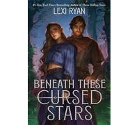 Beneath these cursed stars (These hollow vows, 3)