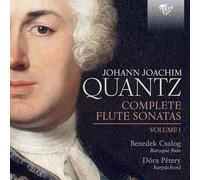 Benedek Csalog|Dóra Pétery - Quantz: Complete Flute Sonatas, volume 1