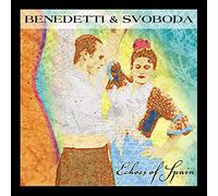 Benedetti & Svoboda - Echoes of Spain