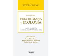 Benedicto XVI Habla Sobre vida humana y (Libros Palabra)