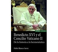 Benedicto Xvi Y El Concilio Vaticano Ii