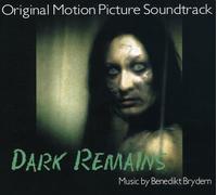 Benedikt Brydern - Dark Remains (Original Soundtrack)