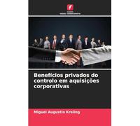 Benefícios privados do controlo em aquisições corporativas
