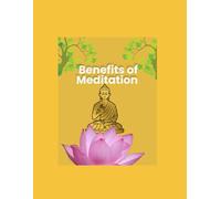 Benefits of Meditation: Yoga