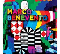 Benevento, Marco - Between The Needles and Nightfall