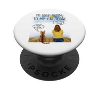 Bengal Cat I'm Only Talking To My Cat Today Cats Lovers PopSockets PopGrip Adhesivo