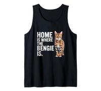 Bengala Cat Lover & Owner Funny Home is Where The Bengie Is Where The Bengie Camiseta sin Mangas