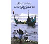 Bengali Sudoku: 100 Medium to Very Hard Sudoku puzzles using characters from the Bengali script with solutions.