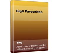 Beniamino Gigli - Gigli Favourites