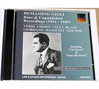 Beniamino Gigli - Rare & Unpublished Recordings