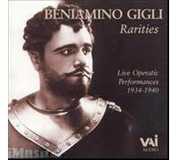 Beniamino Gigli : Rarities (1934-40)