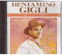 Beniamino Gigli 'Romanze e canzoni'