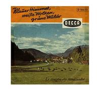 BENICARLOS - WILLY BERKING - BENICARLOS - WILLY BERKING / ANNI UND GERDA / Blauer Himmel, weiße Wolken, grüne Wälder / Komm doch wieder / Firmen-Loch-Hülle / DECCA # D 18653 / Deutsche Pressung / 7" Vinyl Single Schallplatte