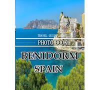 Benidorm, Spain: Wonderful pictures that give you an idea of an amazing country, the style of buildings, castles, etc., for all travel lovers.