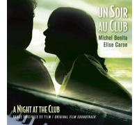 Michel Benita & Elise Caron - Un soir au club bande originale du film (comp. michel benita)