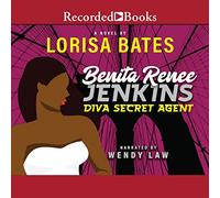 Benita Renee Jenkins: Diva Secret Agent (Serie Benita Renee Jenkins)