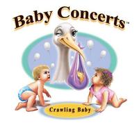 Benitez, Cesar - Baby Concerts: Crawling Baby
