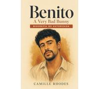 Benito: A Very Bad Bunny