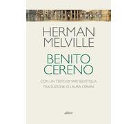 Benito Cereno (La città ideale)
