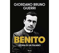 Benito. Storia di un italiano – Saggi italiani