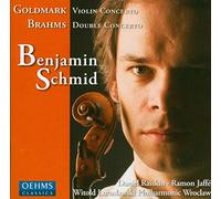 Benjami Schmid, violin;Witold Lutoslawski Philharmonic Wroclaw - Brahms/Goldmark: conciertos para violin