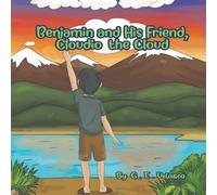 Benjamin and His Friend Cloudio the Cloud