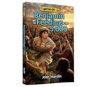 Benjamin and the Feeding of the 5,000 (Witness)