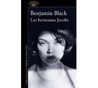 Benjamin Black Las hermanas Jacobs / The Lock-Up (Tapa blanda) (Importación USA)